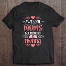 Tadostore First Time Nonna Gift - Moms Get Promoted To Nonna Tee Shirt