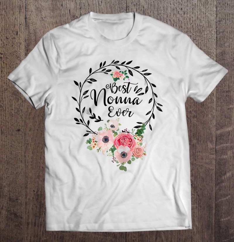 Tadostore Womens Best Nonna Ever Mother's Day Gift Grandma Tee Shirt