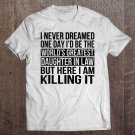 Tadostore World's Greatest Daughter In Law Funny Family Gift Tee Shirt