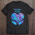 Tadostore Autism Mom If You Think My Hands Are Full You Should See My Heart Tee Shirt