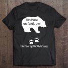 Tadostore Pregnancy Shirt Announcement Due Date In February Mama Bear Tee Shirt
