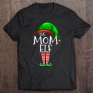 Tadostore The Mom Elf Family Matching Group Christmas Gift Mommy Tee Shirt