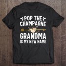 Tadostore Womens Pop The Champagne Grandma Is My New Name Thanksgiving Tee Shirt