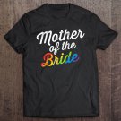 Tadostore Mother Of The Bride Gay Lesbian Wedding Lgbt Same Sex Tee Shirt