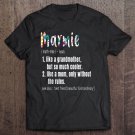Tadostore Marmie Definition Mother's Day & Birthday Gift Grandmother Tee Shirt