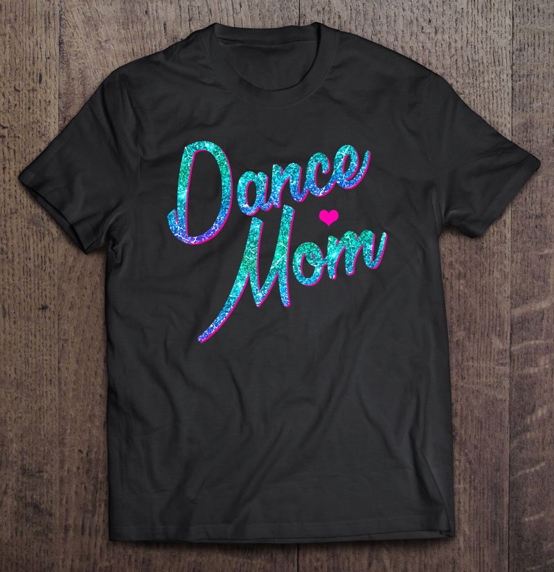 Tadostore Dance Mom Dancing Mommy Mother Disco Tee Shirt