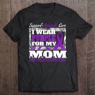 Tadostore I Wear Purple For My Mom Pancreatic Cancer Awareness Tee Shirt
