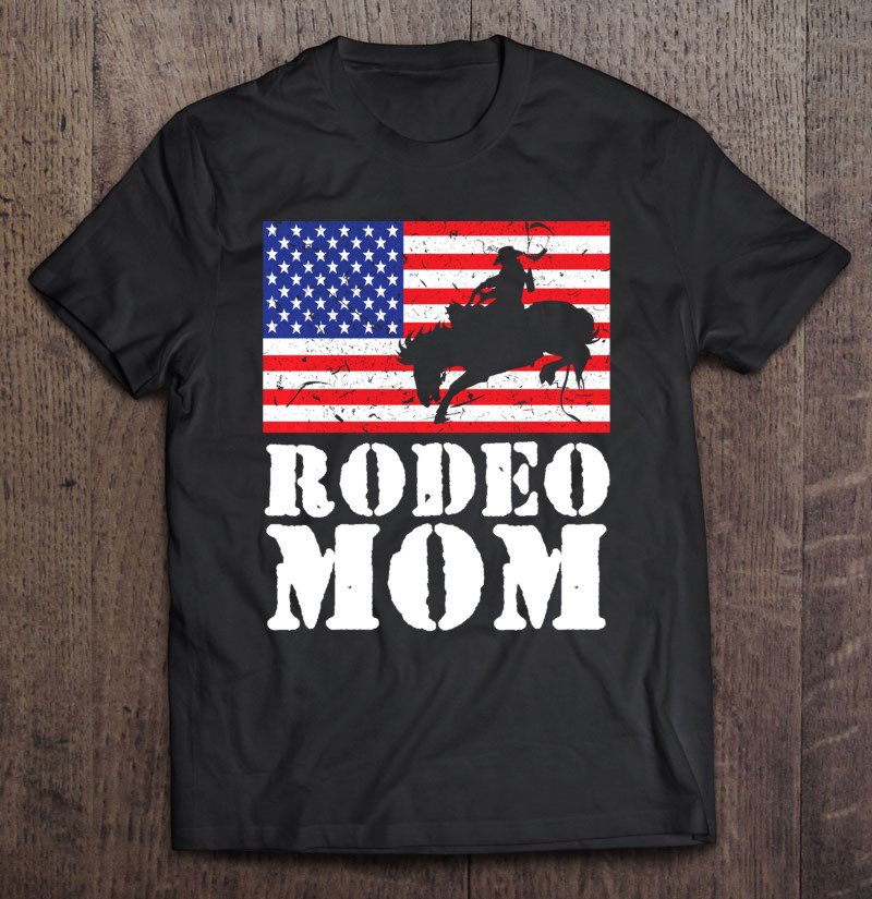 Tadostore Usa American Distressed Flag Rodeo Mom Tee Shirt
