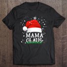 Tadostore Mama Santa Claus Matching Family Christmas Pjs Mom Mother Tee Shirt