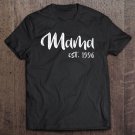 Tadostore Mama Est 1996 Best Mothers Day Shirt Gift For Mom Wife Aunt Tee Shirt