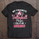 Tadostore My Favorite Volleyball Player Calls Me Memaw Tee Shirt