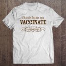 Tadostore Educate Before You Vaccinate - Crunchy Mom Anti-Vax Tee Shirt