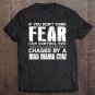 Tadostore Funny Gift - You've Never Been Chased By A Mad Mama Cow Tee Shirt