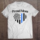 Tadostore Cute Proud Mom Law Enforcement Police Officer Cop Mama Tee Shirt