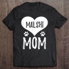 Tadostore Malshi Mom Love For Maltese Shih Tzu Dog Mom Tee Shirt
