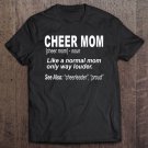 Tadostore Cute Cheer Mom For Mothers Of Cheerleaders Tee Shirt