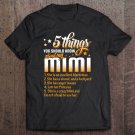 Tadostore 5 Things You Should Know About My Mimi Tee Shirt
