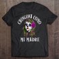 Tadostore Womens Chingona Como Mi Madre Tee Shirt