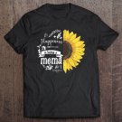 Tadostore Womens Funny Happiness Is Being A Mema Gifts Sunflower Tee Shirt