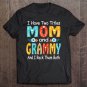 Tadostore I Have Two Titles Mom And Grammy Mother's Day Tee Shirt