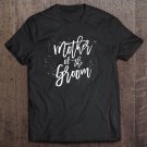 Tadostore Mother Of The Groom Shirt Mom Son Wedding Party Tee Shirt