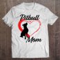 Tadostore Cute Pitbull Mom For Dog Lovers Tee Shirt