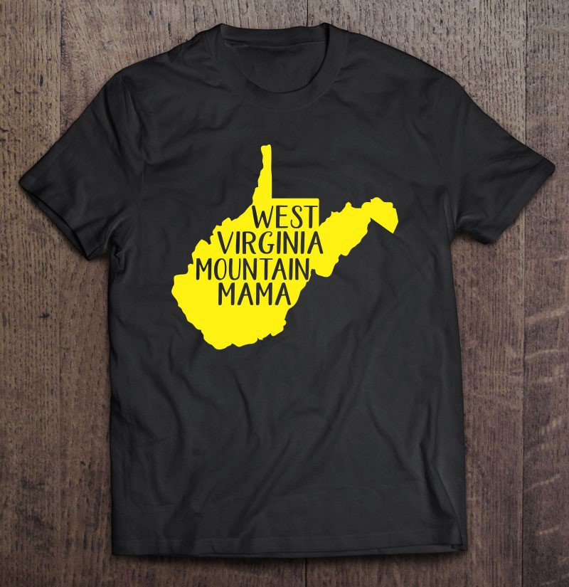 Tadostore Wv Mountain Mama Blue And Gold Crew Neck Tee Shirt