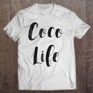Tadostore Womens Coco Life Shirt Grandma Mother's Day Gift Tee Shirt