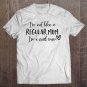 Tadostore I'm Not Like A Regular Mom I'm A Cool Mom Funny Mother Tank Top Tee Shirt