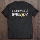 Tadostore Mommy Of A Warrior Childhood Cancer Awareness Ribbon Shirt Tee Shirt