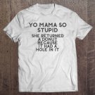 Tadostore Yo Mama Joke-Your Mom Funny Joke Shirt Art-Funny Yo Mama Tee Shirt