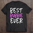 Tadostore Best Bubbie Ever Cool Funny Mother's Day Gift Tee Shirt
