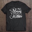 Tadostore Strong As Mother, Mom Muscle Workout Weight Lifting Tee Shirt