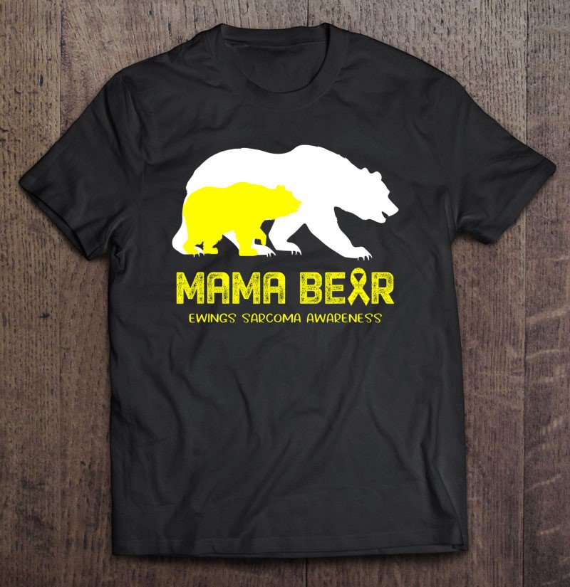 Tadostore Mama Bear Ewings Sarcoma Awareness Shirt For Women Men Tee Shirt