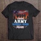 Tadostore Proud Army Mom Tee Gift Army National Guard Mom Tee Shirt