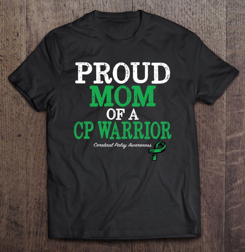 Tadostore Proud Mom Cerebral Palsy Awareness Tee Shirt