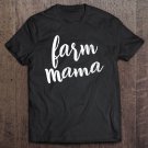 Tadostore Farm Mama Shirts Cute Farm Shirts For Women Farm Gifts Tee Shirt