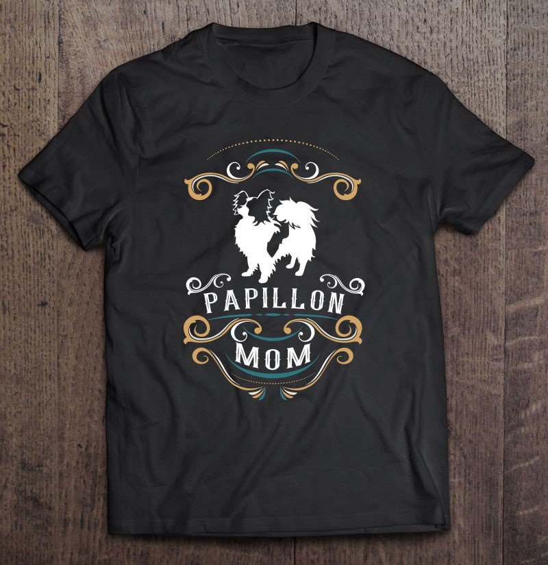 Tadostore Papillon Mom Dog Tee Shirt