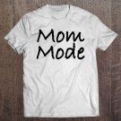 Tadostore Womens Mom Mode Tee Shirt