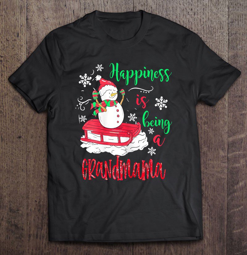 Tadostore Womens Happiness Is Being Grandmama - Christmas Snowman Tee Shirt