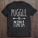 Tadostore Cute Puggle Mom Gift Puggle Mama Tee Shirt