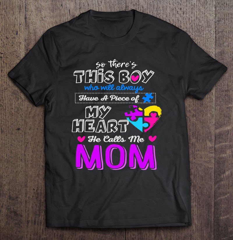 Tadostore Cute Autism Awareness Mom Quote Mother's Day Gifts Tee Shirt