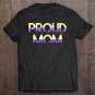 Tadostore Proud Mom Nonbinary Pride Flag Tshirt Lgbt Mother's Day Tee Shirt
