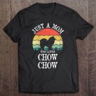 Tadostore Womens Just A Mom Who Loves Chow Chow Dog Lover Mom Gift Tee Shirt