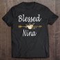 Tadostore Blessed Nina Shirt Mothers Day Tee Shirt