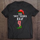 Tadostore Hot Mama Elf Matching Family Group Christmas Gift Tee Shirt