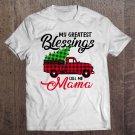 Tadostore My Greatest Blessings Call Me Mama Xmas Gifts Christmas Tee Shirt