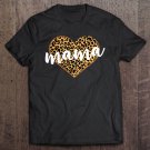 Tadostore Mama Leopard Print Heart Cute Gift Tee Shirt