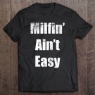 Tadostore Womens Milfin' Ain't Easy Tank Top Funny Mother's Day Gifts For Her Tee Shirt