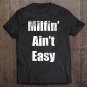 Tadostore Womens Milfin' Ain't Easy Tank Top Funny Mother's Day Gifts For Her Tee Shirt